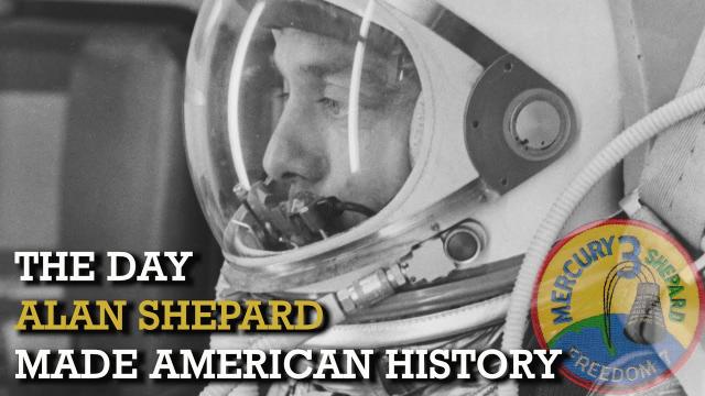 The Day Alan Shepard Made American History