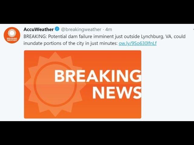 DANGER! ALERT! Lynchburg Virginia DAM FAILURE IMMINENT!