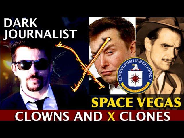 Dark Journalist X-94: Space Vegas Clowns And Clones: UFO Hughes SpaceX Mystery!