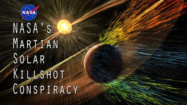 NASA's Martian Solar Killshot Conspiracy Theory