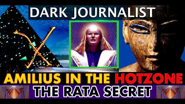 Dark Journalist X-110: Amilius In The HotZone The Atlantis Secret