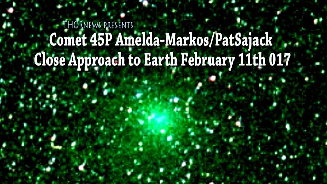 Comet 45P passes closest to Earth 2-11-2017