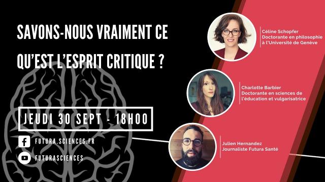 Savons-nous vraiment ce qu’est l’esprit critique ? | Futura live