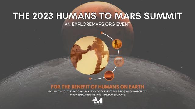 The 2023 Humans to Mars Summit | an ExploreMars.Org Event - Day 2