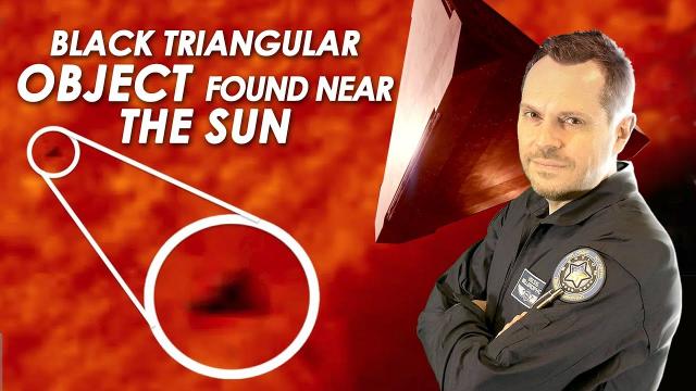 ???? Huge Black Triangular Object Found Near the Sun (March 2020)