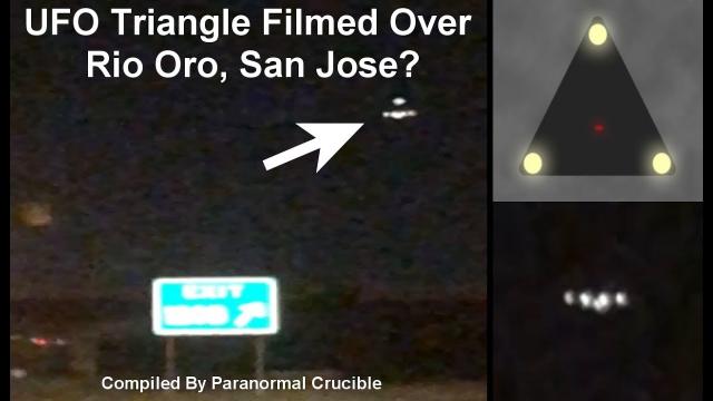 UFO Triangle Filmed Over  Rio Oro, San Jose