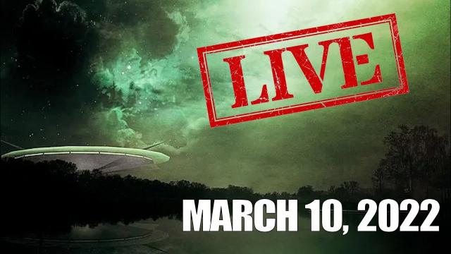Watch Live (March 10, 2022) ????UFO Sighting, ????Aliens, Orion ... By SIOnyx Aurora Pro