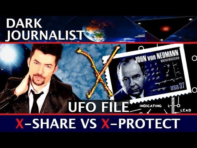 DARK JOURNALIST X-SERIES 49: UFO FILE X-PROTECT VS X-SHARE THE MEN WHO RUN APOTHEUM