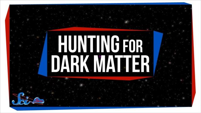Updates on the Hunt for Dark Matter | SciShow Space News