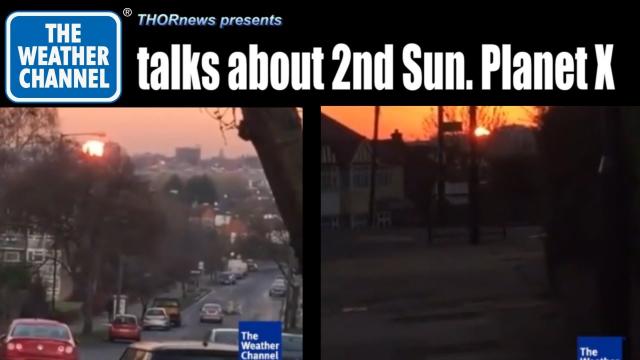 2nd Sun on the Weather Channel!?! WTF? Planet X? Nibiru? Jupiter?