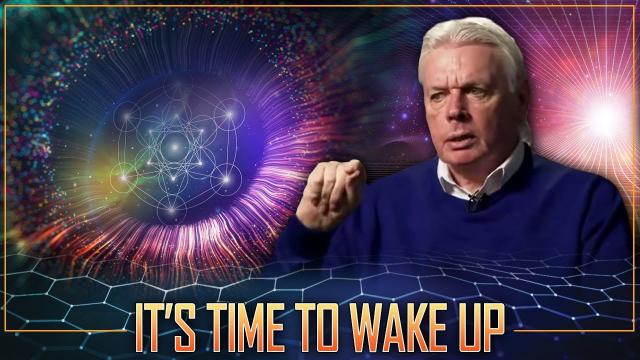 David Icke | The State of Limited Awareness and Isolated Consciousness