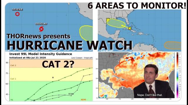 HURRICANE WATCH! 6 Areas to Monitor! Possible Colorado, New York & New Jersey Tornadoes! Wildfires!