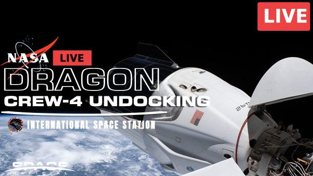 LIVE! NASA's SpaceX Crew-4 Astronauts Undocking the Space Station & Splashdown