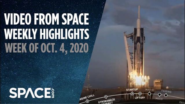 Video from Space - Weekly Highlights: Week of Oct. 4, 2020