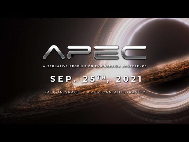 APEC 9/25: Super Relativity, The VEM Drive & Interstellar Live