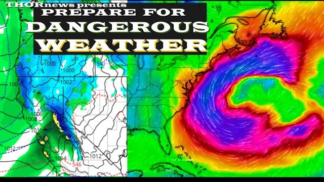200+  Million in Danger -  Freak Storms & Flooding ahead for USA & Canada & Europe