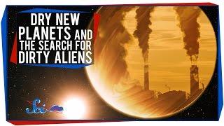 Dry New Planets and The Search for Dirty Aliens