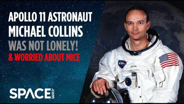 Apollo 11's Michael Collins Was Not Lonely, Worried About Mice