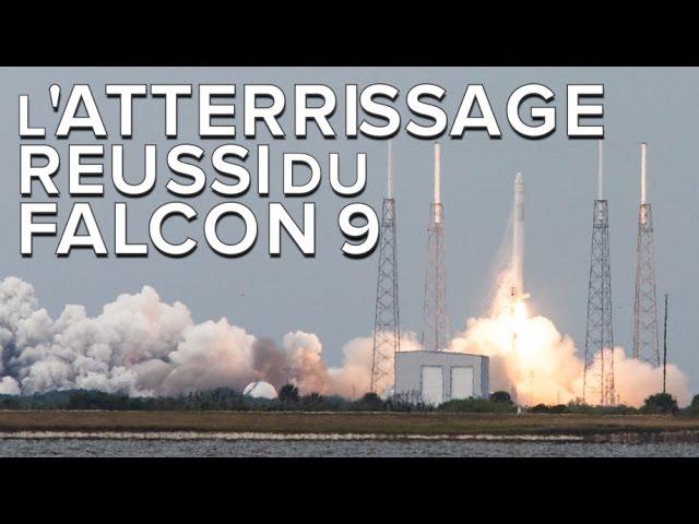 Atterrissage réussi pour le Falcon 9 de SpaceX