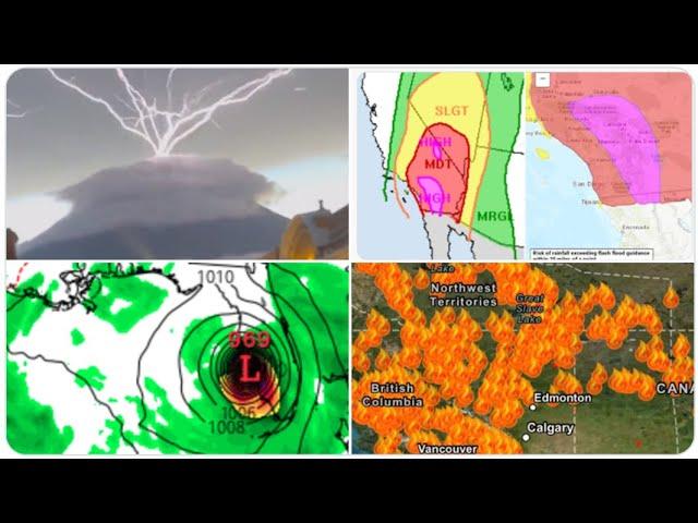 Super RED ALERT! Catastrophic Flooding 4 Southern California? August 29th Hurricane & Canada on Fire