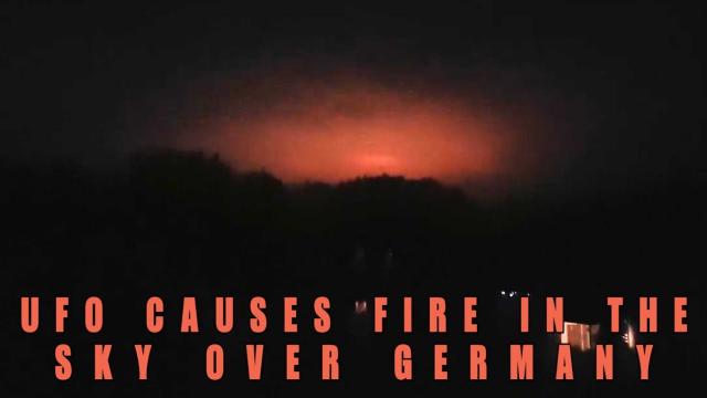 UFO Causing A Fire In The Sky Over Germany? (UFO News)