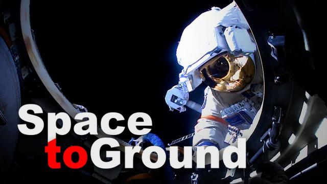 Space to Ground: Outside the Hatch: April 26, 2024