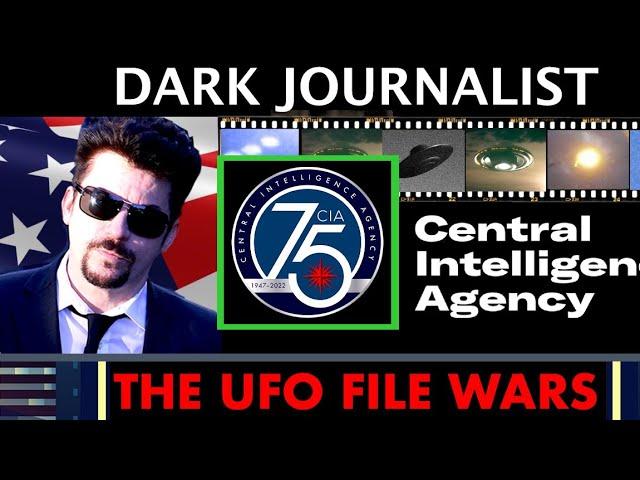 Dark Journalist Special Report UFO File Wars CIA Threat Games