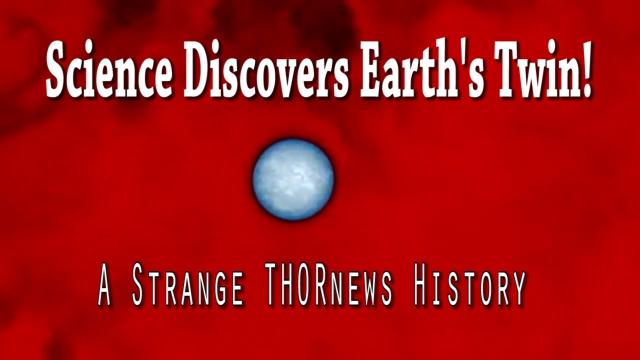 Scientists find Earth's Twin Planet! - A History