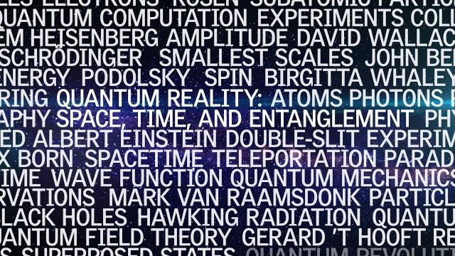 Trailer - Quantum Reality: Space, Time, and Entanglement