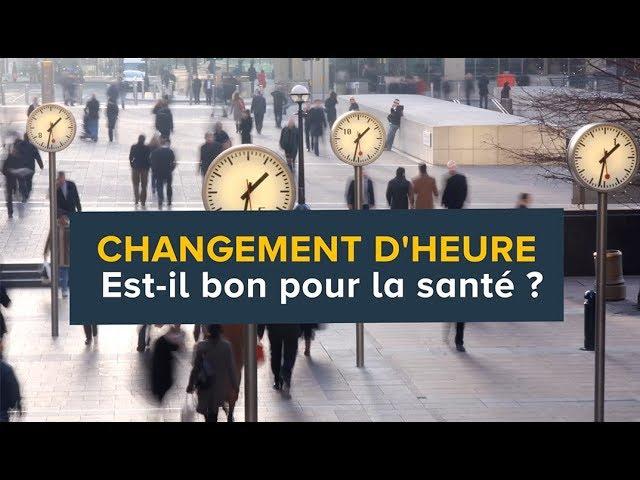 Changement d'heure : quels sont les effets sur la santé ?