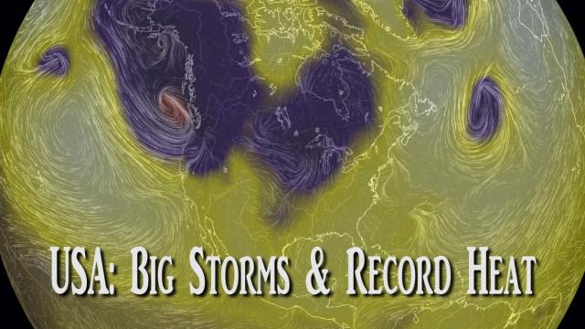 USA weather: Big Storms & Record Heat