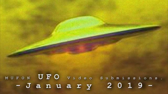 MUFON UFO Video Submissions Of 2019. (January)