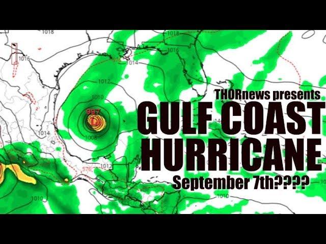 Hurricane in the Gulf of Mexico September 7th??? IT IS PEAK HURRICANE SEASON