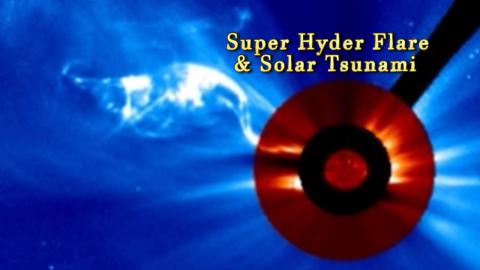 Super Solar Hyder Flare causes a Tsunami on the Sun