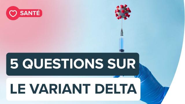 En quoi le variant Delta est-il plus dangereux ? | Futura