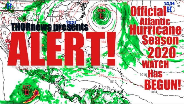 Alert! Official Atlantic Hurricane Season 2020 WATCH has begun! Possible Mid May Cyclone ACTION!