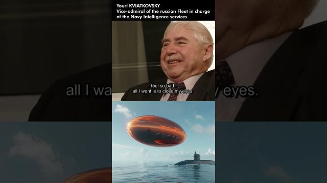 Youri KVIATKOVSKY, vice admiral of the Russian Fleet talks about his UFO observation ???? #shorts