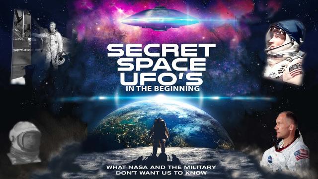 Secret Space UFOs - In The Beginning... 2022 Documentary Official Trailer