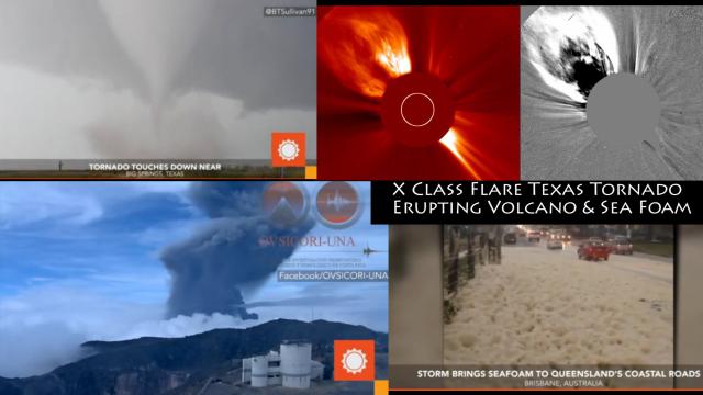 X Class Flare, Volcano Eruption, Tornado, Predictions & Sea foam