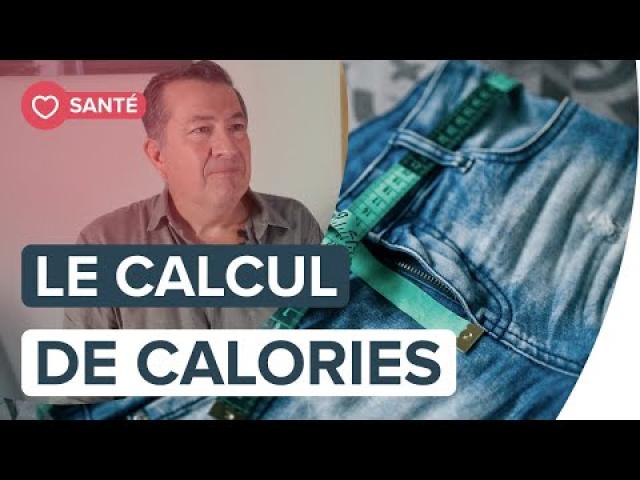 Naturellement vôtre : les calories, un casse-tête osbolète selon le Dr Cocaul | Futura