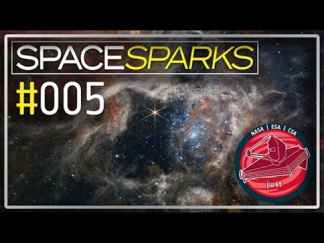 Space Sparks Episode 5: Webb Captures A Cosmic Tarantula