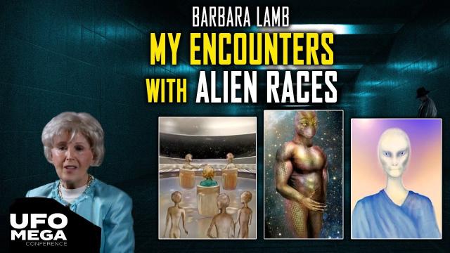 Barbara Lamb’s Personal Encounters with various types of ALIENS… a MUST WATCH !!!