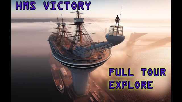 HMS Victory FULL TOUR EXPLORE