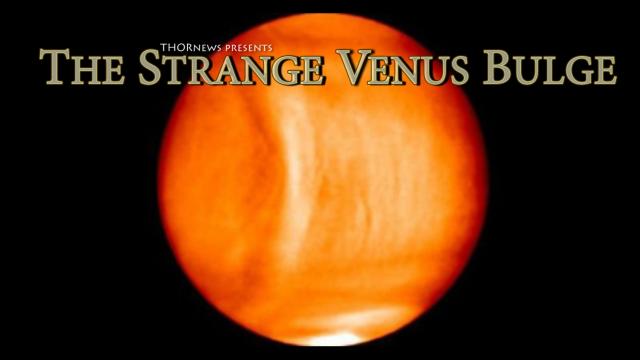 WTF Planet Venus ? What Caused the giant Atmospheric Bulge?