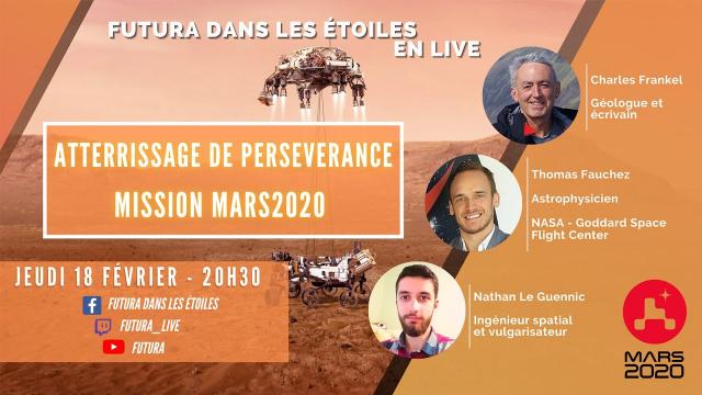 L'atterrissage du rover Perseverance en direct, en présence d'experts !