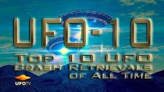 TOP 10 UFO CRASH RETRIEVALS OF ALL TIME