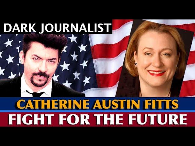 Catherine Austin Fitts: The Fight For the Future - Transhumanist Depopulation & Space Surveillance