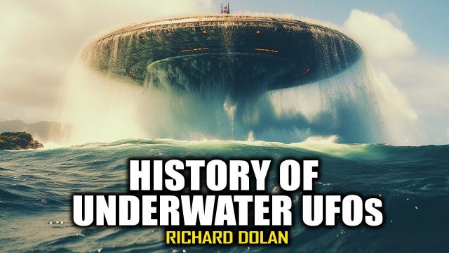 Richard Dolan Explores Forgotten USO History: Unveiling Underwater 'UFOs' and Alien Impact