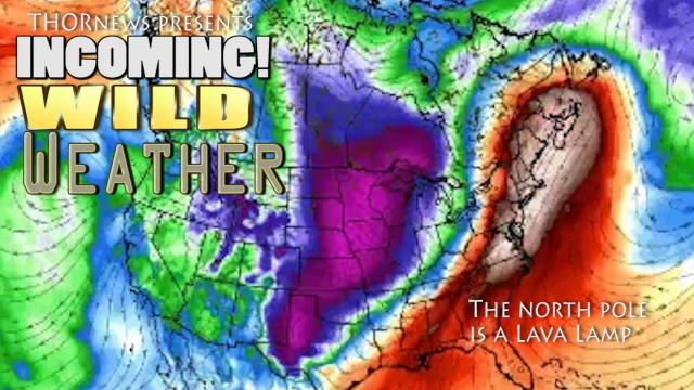 Incoming Wild Weather!!! The North pole is a Lava Lamp