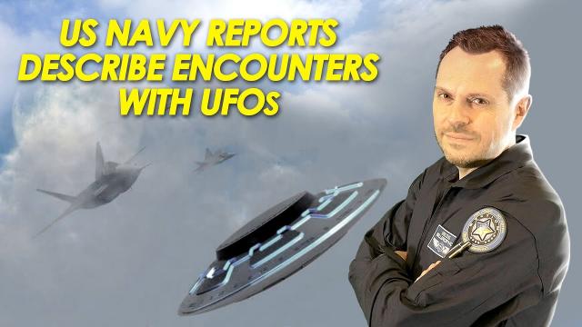 ???? Navy Reports Describe Encounters With Unexplained Flying Objects